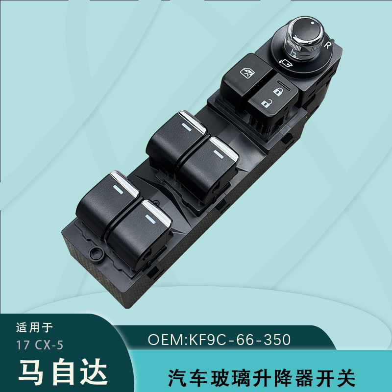 Suitable for Mazda Cx-5 Electric Glass Regulator Switch Kf9C-66-350 Window Button 17 Models