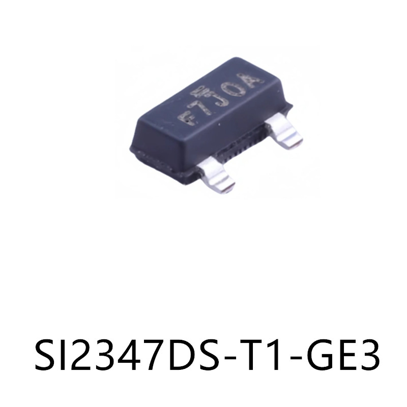 Si2347Ds-T1-Ge3 Sot23 Original Mos Field Effect Tube Chip Integrated Ic Digital Component Patch