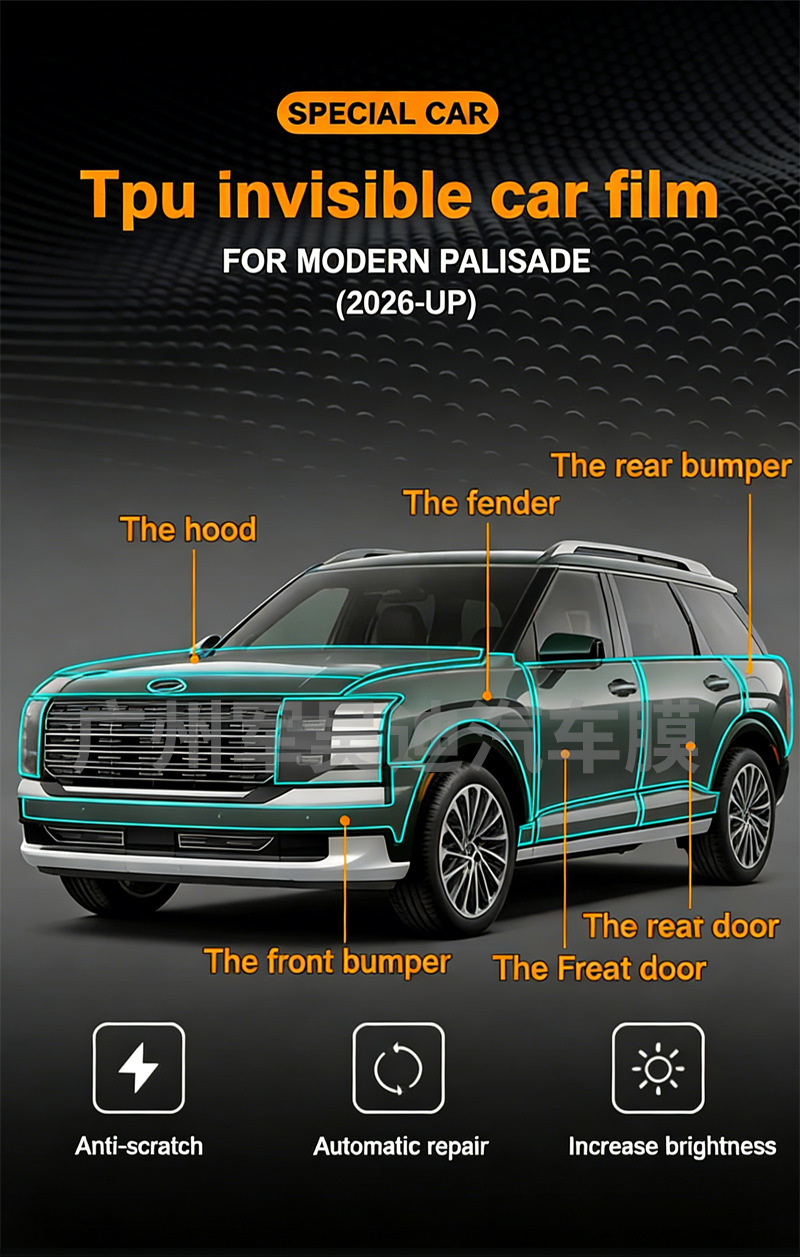 Tpu Ppf Pre-Cut Car Paint Protection Film Suitable for the 2026 Hyundai Palisade, Exclusively for Cross-Border Supply