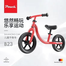 Pouch儿童可坐可滑无脚踏自行车2-3-6岁宝宝玩具滑行车平衡车B23