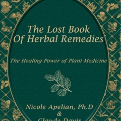 国境を越えて爆発したThe Lost Book of Herbal Remedies忘れられたハーブ救済本