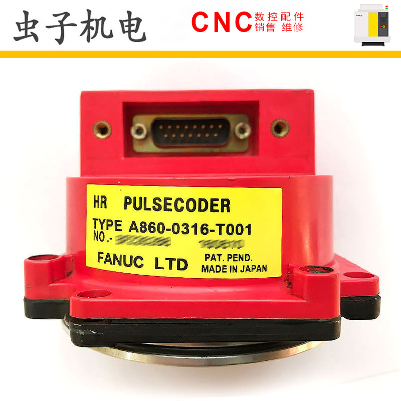 A860-0316-T001 FANUC发那科原装伺服电机马达编码器现货