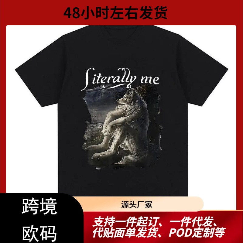 Sitting Wolf Literally My Funny Women's T-Shirt Men's Casual Cotton Short Sleeve T-Shirt Hip Hop Retro T-Shirt for Men and Women