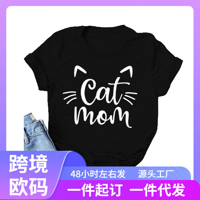 Cat Mom Vivid Letter Print Women's T-Shirt Short Sleeve O-Neck Loose Fit Women's T-Shirt Ladies T-Shirt Top Clothes