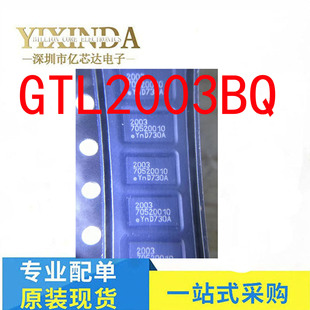 ȫ��ԭ�b GTL2003BQ GTL2003 �NƬVQFN-20 �zӡ2003 ΢������оƬ