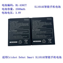适用BL-A36CT电池Cricket Debut Smart SL101AE智能手机外置大容