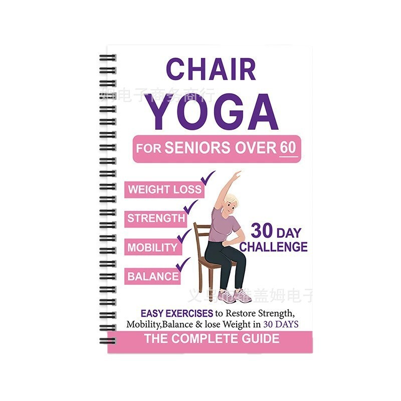 亚马逊新品  30天老人瑜伽本CHAIR YOGA老年人椅子减肥瑜伽线圈本|undefined