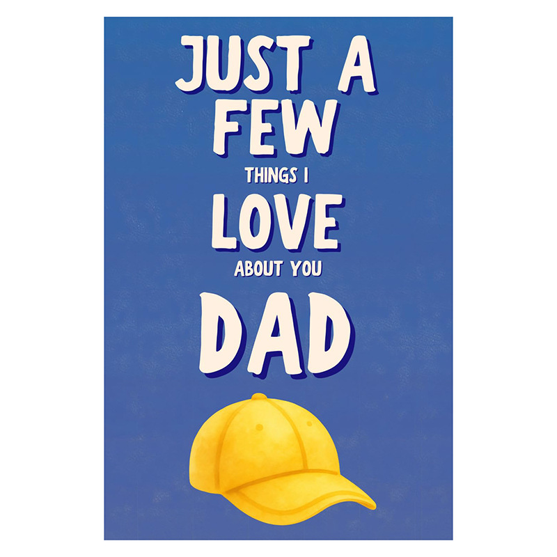 爸爸，我爱你的几件事 Just a Few Things I Love About You DAD