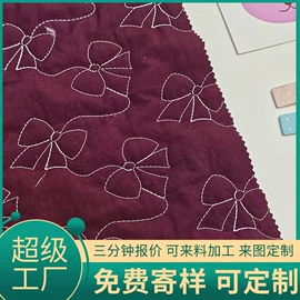 涤纶面料;绗缝加工;绣花布