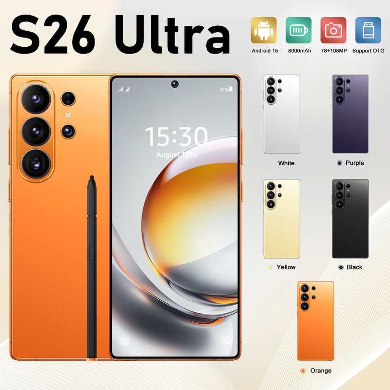 Cross-Border Mobile Phone S26 Ultra Large-Screen Smart 5g Phone Android 15 Built-In Pen 12+512Gb In-Stock Wholesale Cross-Border Mobile Phone S26 Ultra Large-Screen Smart 5g Phone Android 15 Built-In Pen 12+512Gb In-Stock Wholesale