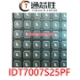 正品全新idt7007s25pfidt7007s35j芯片