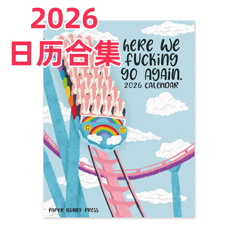 クロスボーダー HERE WE FUCKING GO AGAIN 2026 CALENDAR もう一度カレンダー|undefined