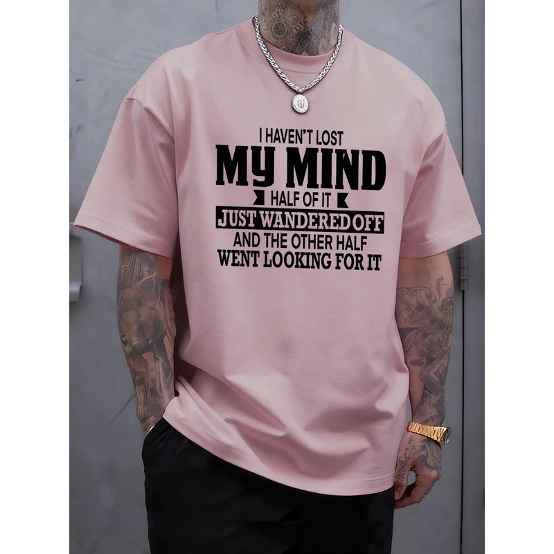 【Cross-Border European Size】The Mind Is Not in State Funny Printing Mens t S 【Cross-Border European Size】The Mind Is Not in State Funny Printing Mens t S