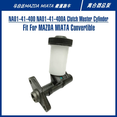 Miata Convertible avtomobil muftası aksesuarları NA01-41-400 NA01-41-400A əsas silindr