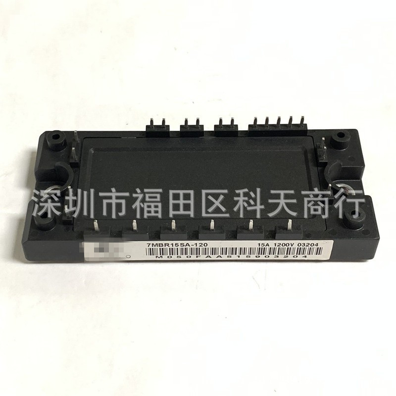 全新 7MBR15SA-120 7MBR15SA-120-50 现货 模块 MODULE 可咨询