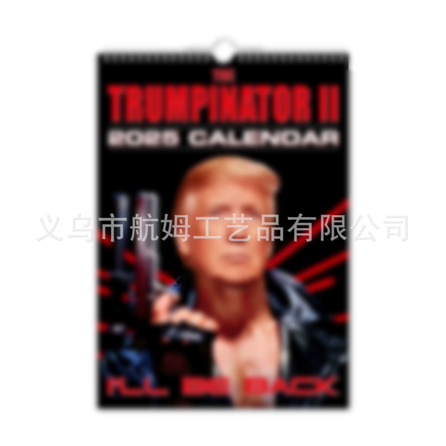 The trump I Naa Tor -2025 Will Calendar // Funny / Quirky / Chr