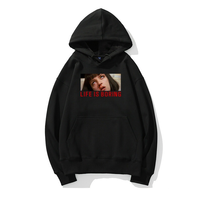 Movie Pulp Fiction Uma Thurman Life Is Boring Quentin Hooded Sweatshirt Men's Peripheral Clothes Jacket