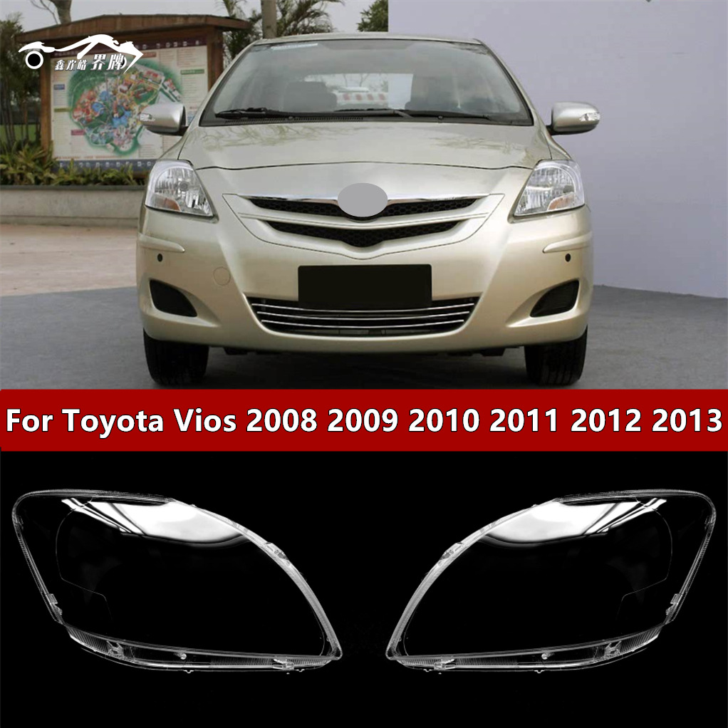 ฝาครอบไฟหน้าสำหรับ Toyota Vios รุ่นปี 2008–2013 ฝาครอบไฟหน้าด้านหน้าสำหรับ Vios ฝาครอบไฟโปร่งใสสำหรับ Toyota Vios