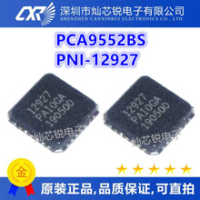 PCA9552BS ˿ӡ9552 QFN24 PNI12927 PNI-12927 12927 QFN28 ȫ��