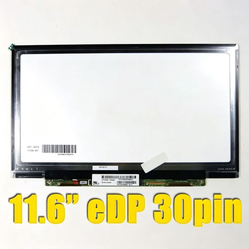 Suitable for LED30PIN B116XTN02.3 B116XTN01.0/N116HSE-EA1 LCD screen assembly Suitable for LED30PIN B116XTN02.3 B116XTN01.0/N116HSE-EA1 LCD screen assembly