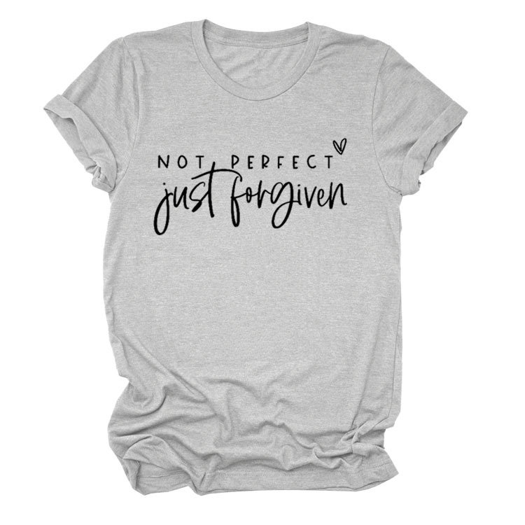 No es perfecto sólo perdonado estación independiente Comercio exterior moda casual carta suelta Camiseta de manga corta Mujer