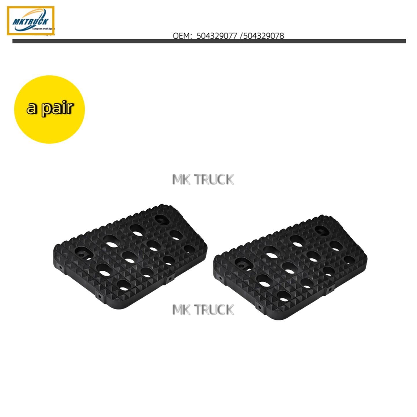 Piezas de fábrica para Iveco nuevo Tector pedal camión 504329078 504329077
