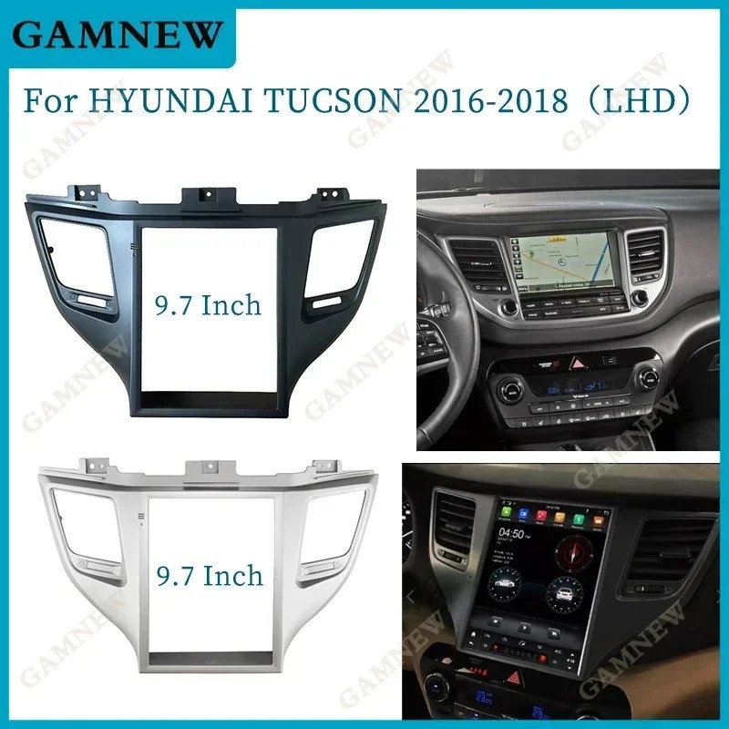 Hyundai Tucson 2016-2018 üçün 9.7 düymlük Android panel çərçivəsi