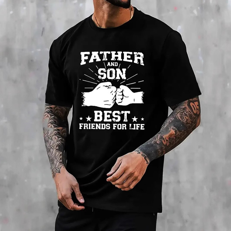 Father's Day Gift "Father and Son, Best Friend for Life" Letter Printed Round Neck Short Sleeve T-Shirt for Men