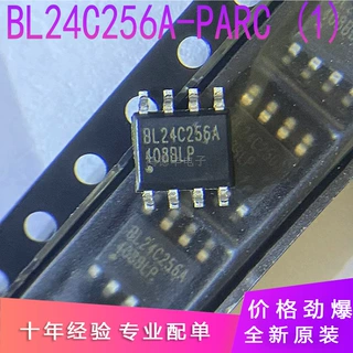 原装正品 BL24C256A-PARC SOP8 丝印BL24C256A EEPROM存储器芯片