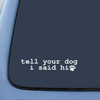 Tell your dog car sticker foreign trade Amazon car tail sticker car window glass sticker AL2457