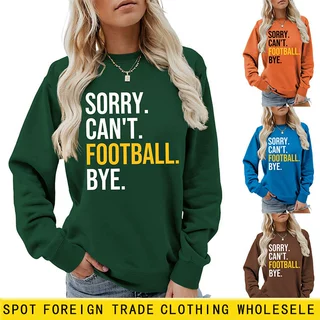 sorry can't football亚马逊wish独立站时尚百搭女士秋冬新款卫衣