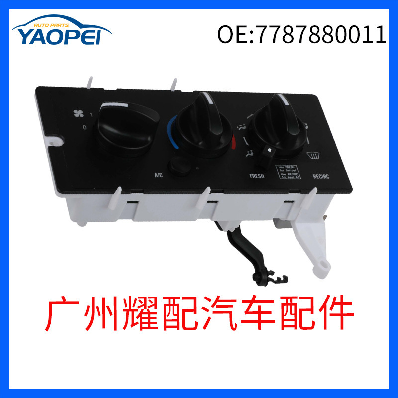 7787880011 Is Suitable for 2001-2005K Mike Mei Truck Ch613 Air Conditioning Ac Switch Control Panel