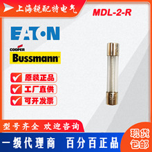 ����BUSSMANN����˿ MDL-1/4-R MDL-2-R MDL-8-R MDL-10-R�۶���