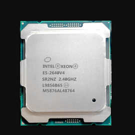 批发销售XEON E5-2640 V4 25M高速缓存2.4GHz LGA 2011-310核CPU