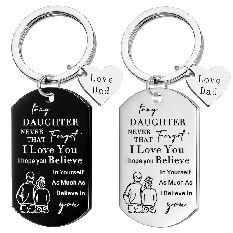 European and American Jewelry Stainless Steel Keychain to My Daughter Gift for Father and Daughter