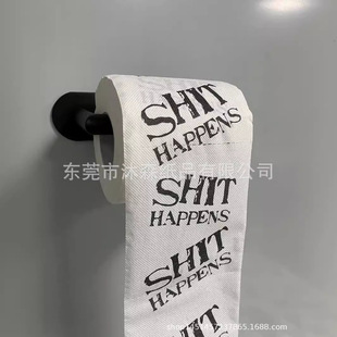 shit happen tissue shit happen roll paper creative toilet Printing toilet paper