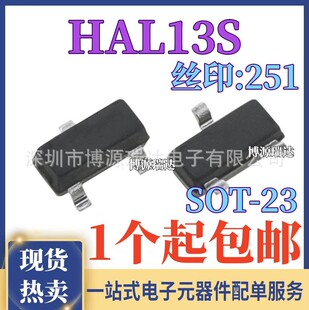 HAL13S ԭ�b��Ʒ ȫ�O�����͹��ĸ��`���ȴſ��_�PоƬ SOT23�NƬ
