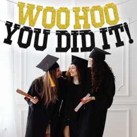 WOOHOO YOU DID IT高中/大学毕业派对闪光金葱纸拉旗趣味气氛装饰