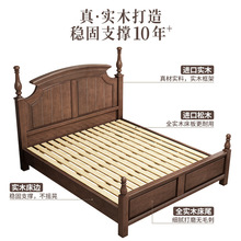 批发乡村美式实木床复古双人大床1.8米现代简约婚床1.5米轻奢主卧