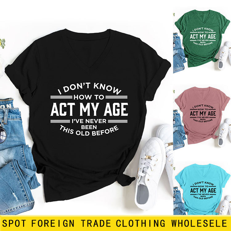 Amazon eBay independent station V-neck temperament I DON'T KNOW HOW TO women's short sleeve elegant comfortable T-shirt Amazon eBay independent station V-neck temperament I DON'T KNOW HOW TO women's short sleeve elegant comfortable T-shirt