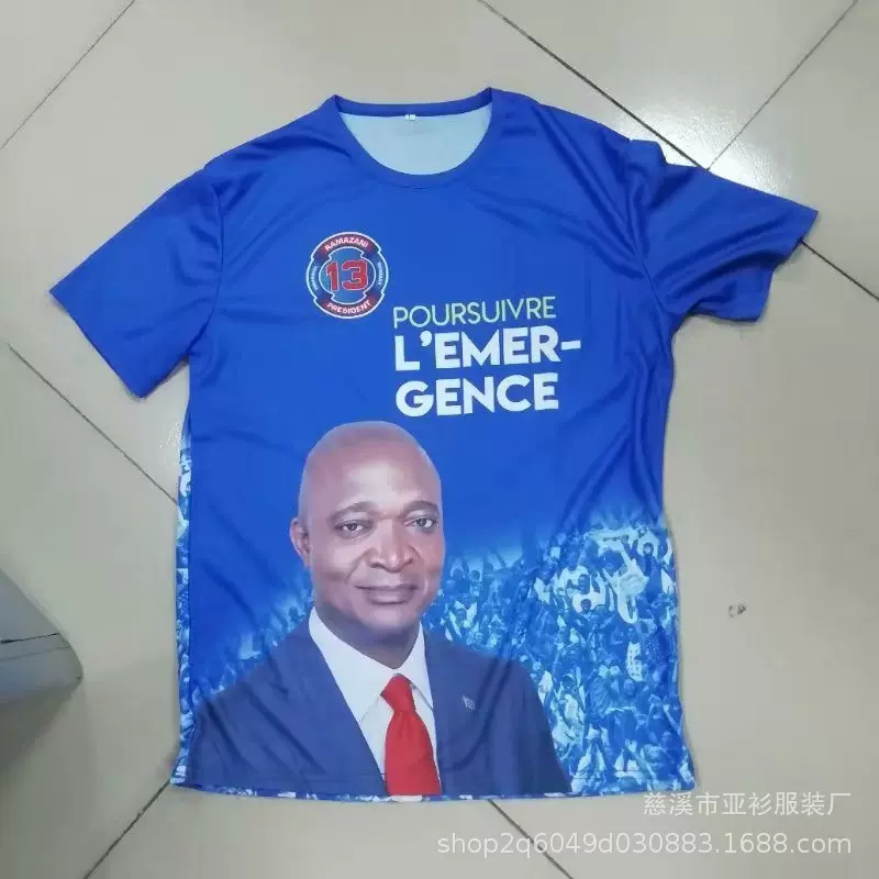 非洲总统连任参选投票竟选浙江选举衫慈溪工厂广告衫外贸t恤短袖