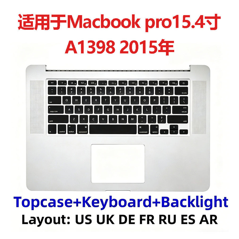 Suitable for MacBook Pro 15.4inch .A1398 2015 Apple laptop middle frame with keyboard Suitable for MacBook Pro 15.4inch .A1398 2015 Apple laptop middle frame with keyboard
