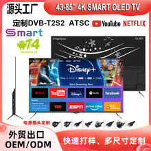 出口Oled 55 65 75 85inch 4K电视机 外贸TV Smart 网络液晶电视