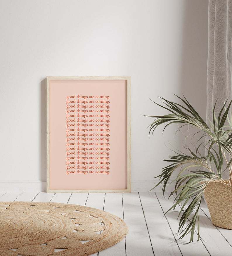 good things 永遠相信美好的事情即將發生 海報 裝飾畫 道具拍攝