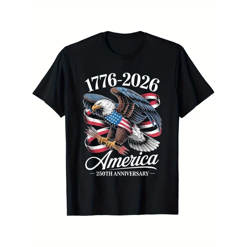 【European Size Cotton T-Shirt】250Th Anniversary of the Founding of the United States 1776-2026 Eagle Usa July 4Th T-Shirt Independence Day