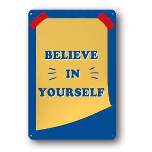 Believe in Yourself Inspirational Tin Painting, Amazon Hot Selling Positive quotes