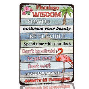 “Flamingo Wisdom” Flamingo Wisdom Tin Painting — Show Yourself and Move Forward Bravely
