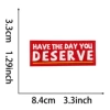 DESERVE