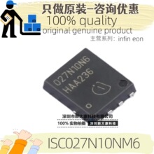 ԭװ ISC027N10NM6 ˿ӡ027N10N6 ��װTDSON-8 100V 192A��ЧӦ��
