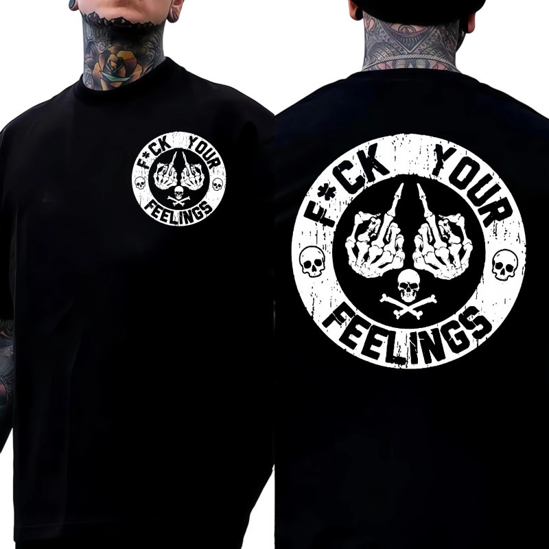 【Cross-Border European Size】F*Ck Your Feelings Skull Tee - Bold Statement Gr